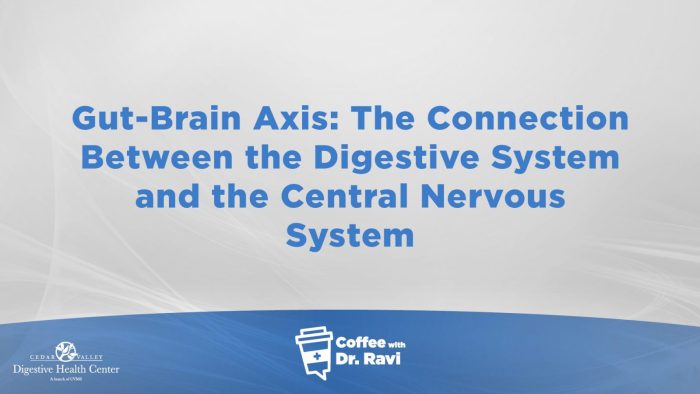 Coffee with Dr. Ravi #79: Gut-Brain Axis