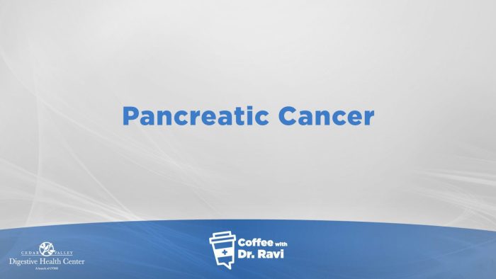 Coffee with Ravi #81: Pancreatic Cancer